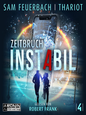 cover image of Zeitbruch--Instabil, Band 4 (ungekürzt)
